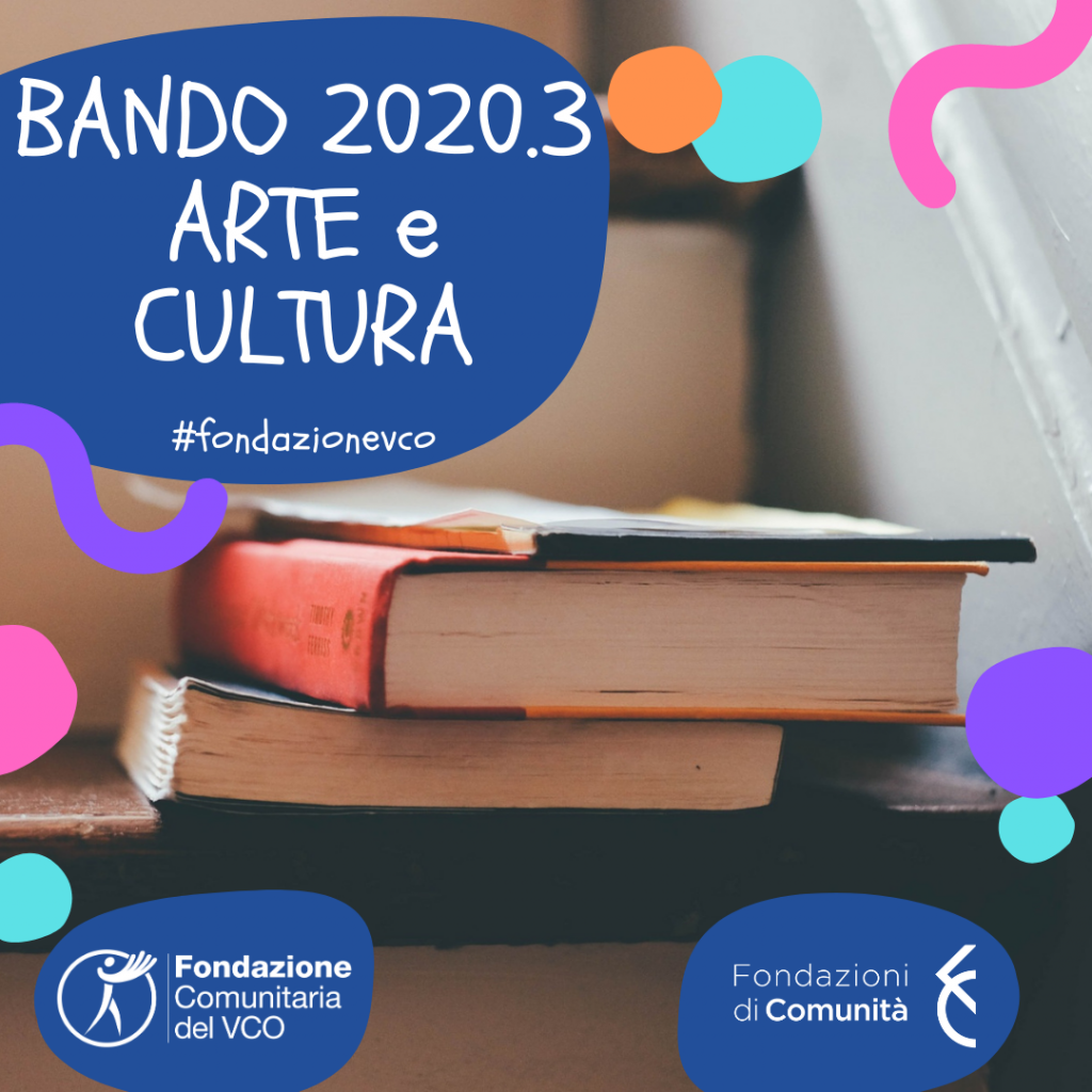 (chiuso) Bando Arte e Cultura 2020.3 per iniziative nel 2021